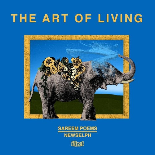 Sareem Poems & Newselph: The Art Of Living [ Vinyl ]