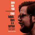 Dave Van Ronk: Sings Ballads Blues & A Spiritual [ Vinyl ]