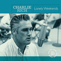 Charlie Rich: Lonely Weekends [ Vinyl ]