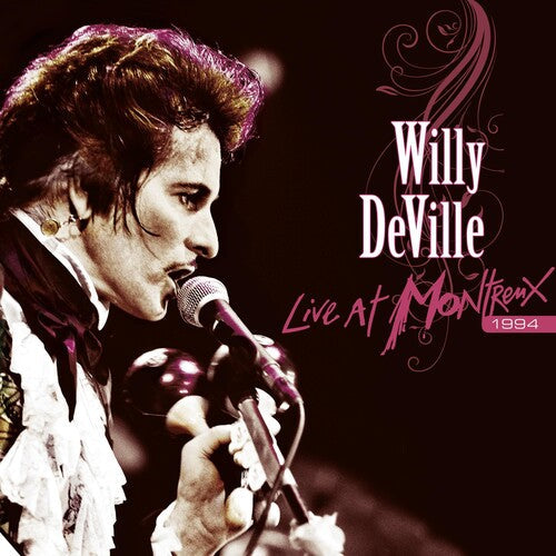 Willy DeVille: Live At Montreux 1994 [ Vinyl ]