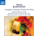 Kapustin / Davis / Jarka: Complete Chamber Works for Flute { CD }