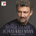 Kaufmann: Selige Stunde - Romantic Songs - COMPACT DISCS