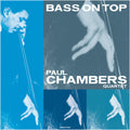 Paul Chambers: Bass On Top - VINYL