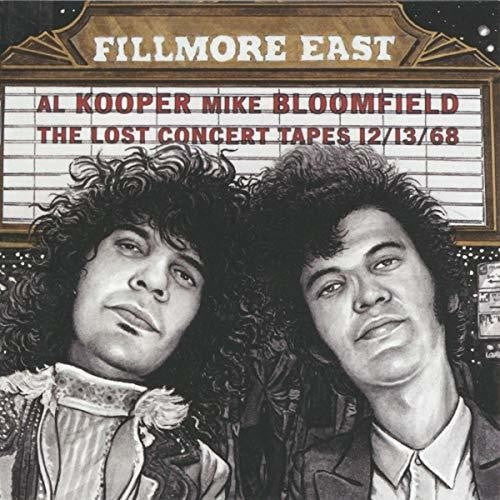 Kooper, Al / Bloomfield, Mike: Fillmore East Lost Concert Tapes - CD