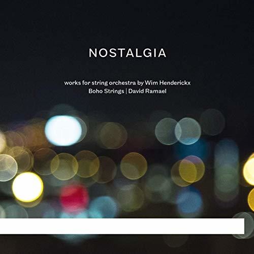 Henderickx / Boho Strings: Nostalgia { CD }