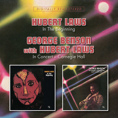 Laws, Hubert / Benson, George: In The Beginning / In Concert: Carnegie Hall - CD