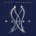 Gavin Greenaway: Woven [ Vinyl ]