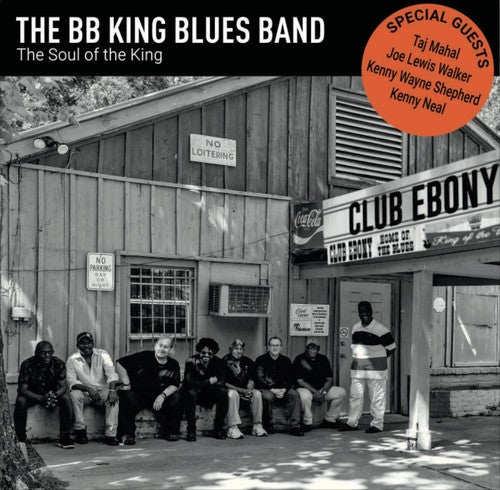 B.B. Kings Blues Band: The Soul Of The King The BB King Blues Band { CD }