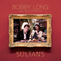 Bobby Long: Sultans { CD }
