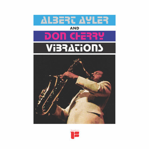 Albert Ayler & Don Cherry - Vibrations - LP [ Record ]
