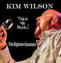 Kim Wilson: Take Me Back - COMPACT DISCS