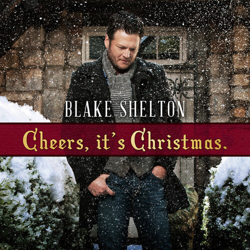 Blake Shelton - Cheers, It's Christmas - LP [ Record ]