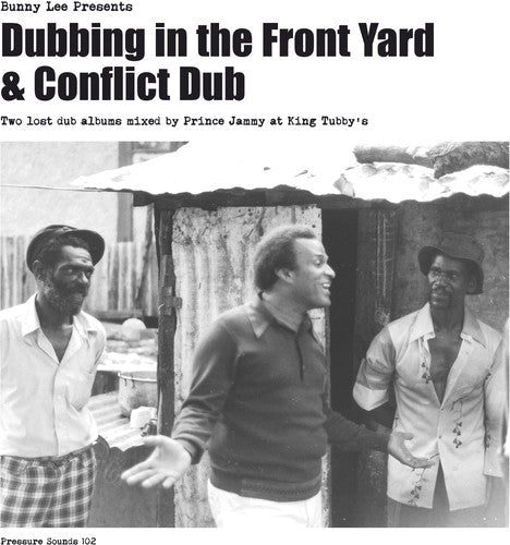 Bunny Lee & Prince Jammy With The Aggrovators: Dubbing in the Front Yard & Conflict Dub - CD