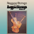 Reggae Strings: Reggae Strings / Reggae Strings Volume 2: Two Original Albums PlusBonus Tracks - CD