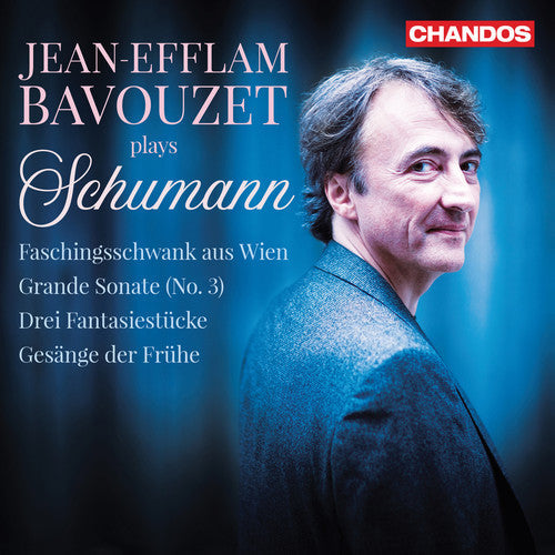Schumann / Bavouzet: Jean-Efflam Bavouzet Plays Schumann { CD }