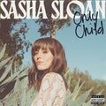 Sasha Sloan: Only Child - COMPACT DISCS