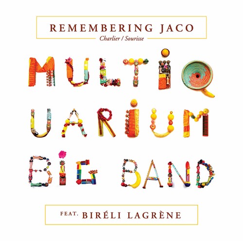 Multiquarium Big Band  Lagrene: Remembering Jaco - COMPACT DISCS