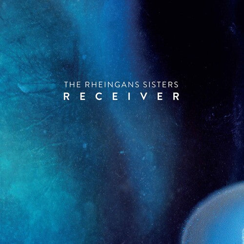 The Rheingans Sisters: Receiver { CD }