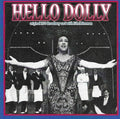 Hello Dolly / O.S.T.: Hello, Dolly! (Original 1970 Broadway Cast) - CD