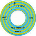 Bubaza: Ice Breaker - 7-INCH SINGLE