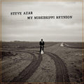 Steve Azar: My Mississippi Reunion - COMPACT DISCS