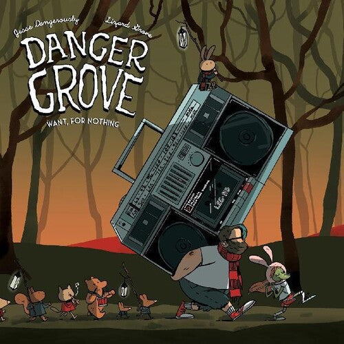 Danger Grove: Want For Nothing [ Vinyl ]
