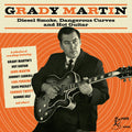 Various Artists: Grady Martin: Diesel Smoke Dangerous Curves And Hot Guitar (Various Artists) - COMPACT DISCS