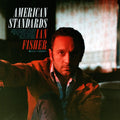 Ian Fisher: American Standards [ Vinyl ]