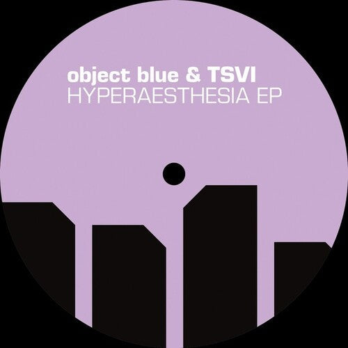Object Blue X Tsvi: Hyperaesthesia [ Vinyl ]