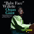 Baby Face Willette: Organ Giant - COMPACT DISCS