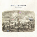 Tony Trischka: Shall We Hope { CD }