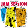 Charlie Parker: Jam Session [180-Gram Blue Colored Vinyl] - VINYL