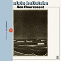 Alain Bellaiche: Sea Fluorescent - VINYL