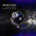 Dark Matter Halo: Caravan To The Stars - COMPACT DISCS
