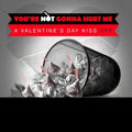 Various Artists: You're Not Gonna Hurt Me (A Valentine's Day Kiss Off) - CD