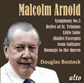Douglas Bostock: Malcolm Arnold Sym 5 : Belles of St.Trinians / Divertimento 2 / Machines - COMPACT DISCS