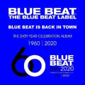 Various Artists: Blue Beat: Sixty Year Celebration Album / Various [ Vinyl ]