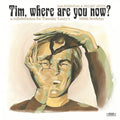 Sam Rosenthal: Tim, Where Are You Now? - COMPACT DISCS