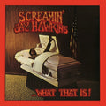 Screamin Jay Hawkins: ...What That Is! - VINYL