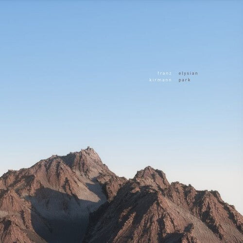 Franz Kirmann: Elysian Park [ Vinyl ]