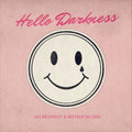 Matthew Collings & Dag Rosenqvist: Hello Darkness [ Vinyl ]