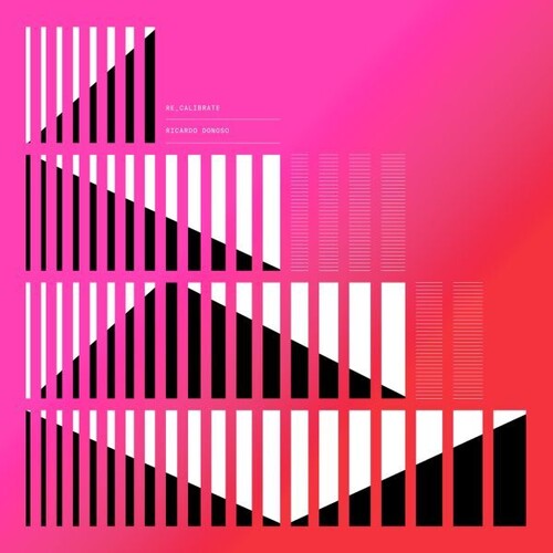 Ricardo Donoso: Re-Calibrate [ Vinyl ]