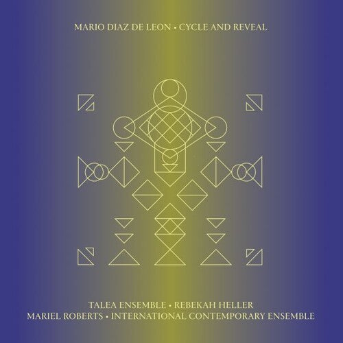 Mario Diaz de Leon: Cycle & Reveal [ Vinyl ]