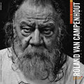 Roland Van Campenhout: Dah Blues Iz-a-comming ..plus[+] [ Vinyl ]