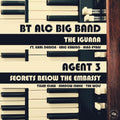 Agent 3 / Bt Alc Big Band: The Iguana / Secrets From Below The Embassy - 7-INCH SINGLE
