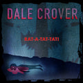 Dale Crover: Rat-A-Tat-Tat! - CD