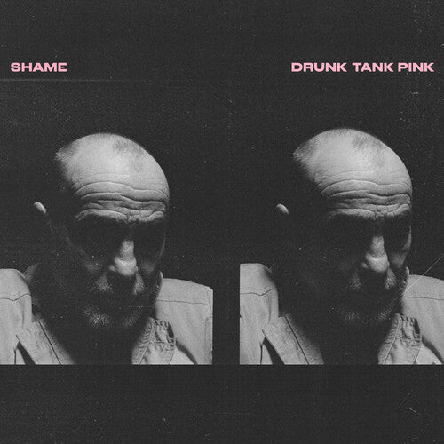 Shame: Drunk Tank Pink - VINYL