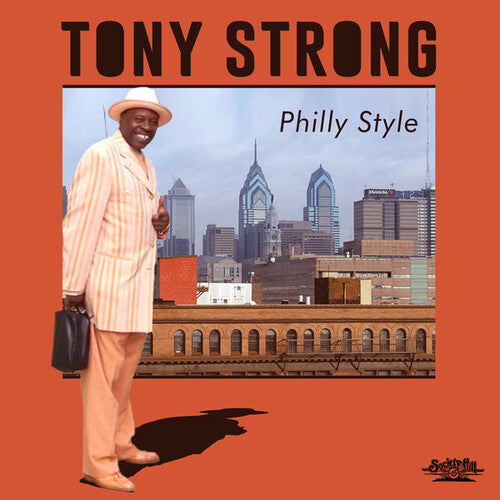 Tony Strong: Philly Style - CD
