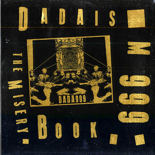 Dadaism 999: The Misery Book [ Vinyl ]