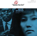 Wayne Shorter: Speak No Evil - VINYL